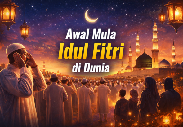 Awal Mula Idul Fitri di Dunia