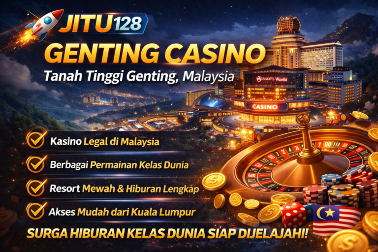 Kasino dan Resor Dunia di Genting