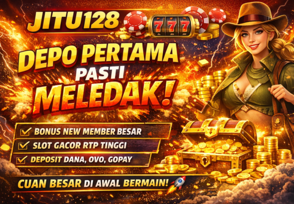 Promosi JITU128_ Bonus dan Cuan!