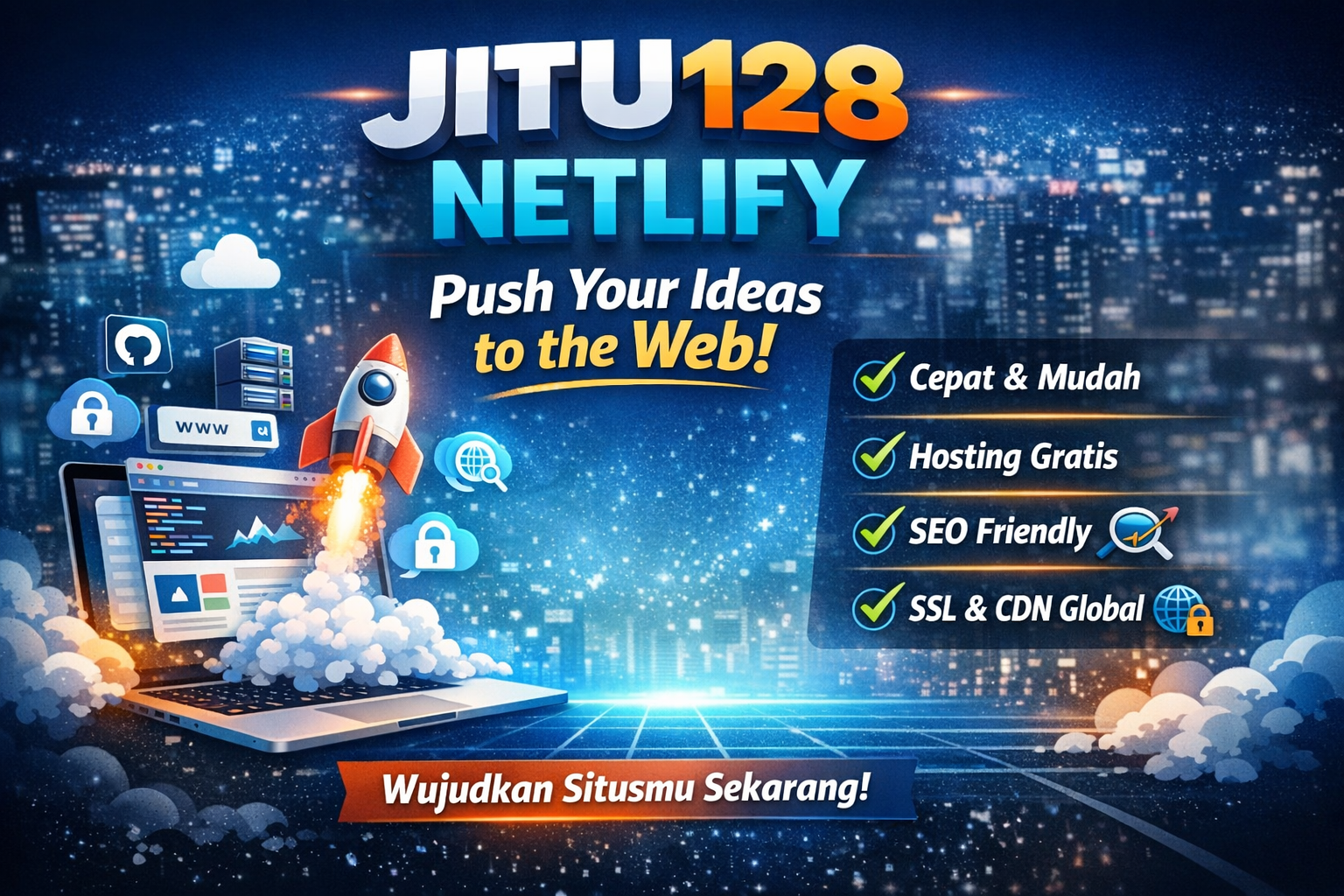 Tingkatkan ide Anda dengan JITU128