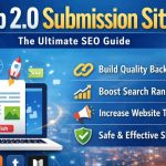110+ Web 2.0 Submission Site List for SEO Backlinks