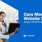 Cara Membuat Website Sekolah dan Contohnya: Panduan Lengkap untuk SD, SMP, SMA, dan SMK